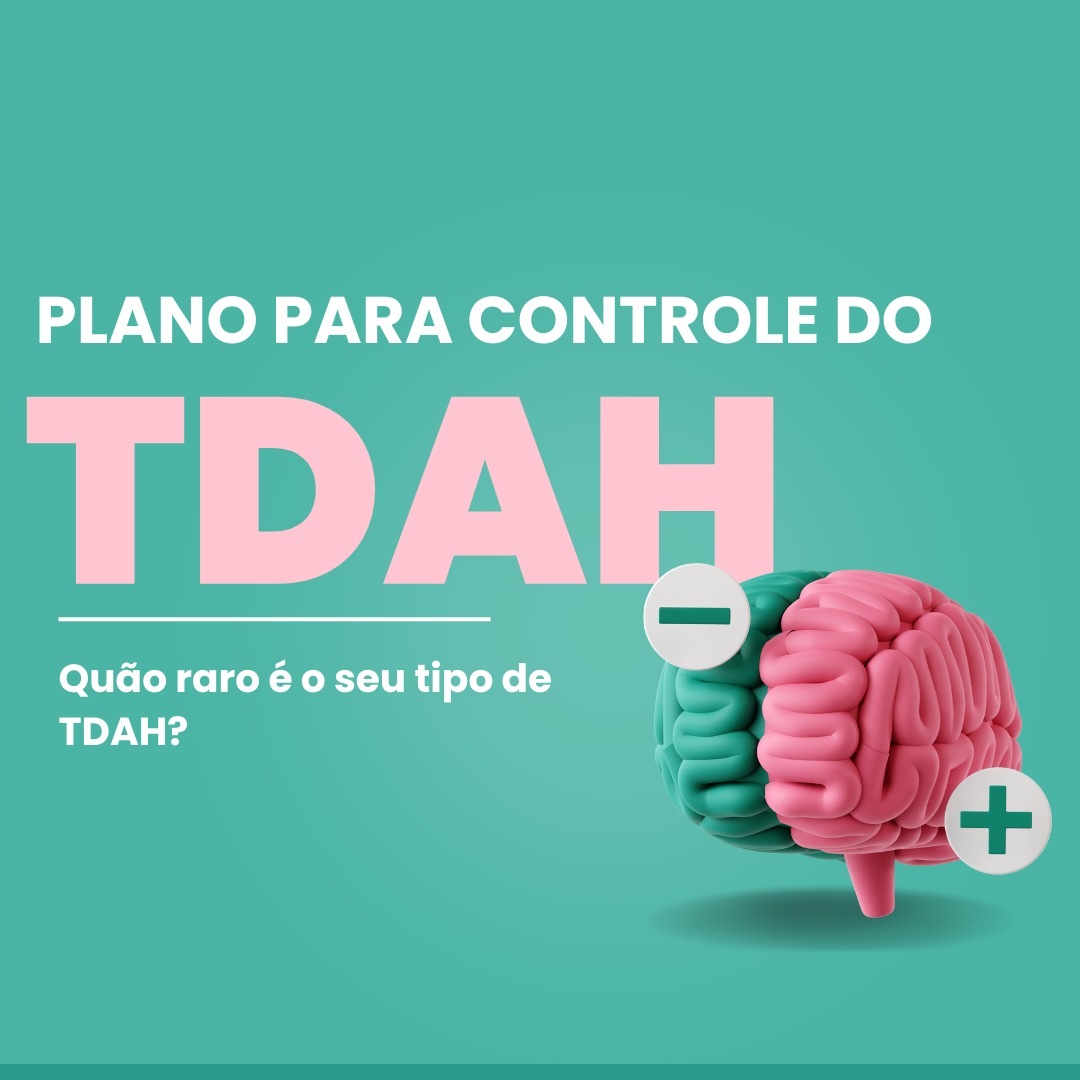 Plano para controle do TDAH